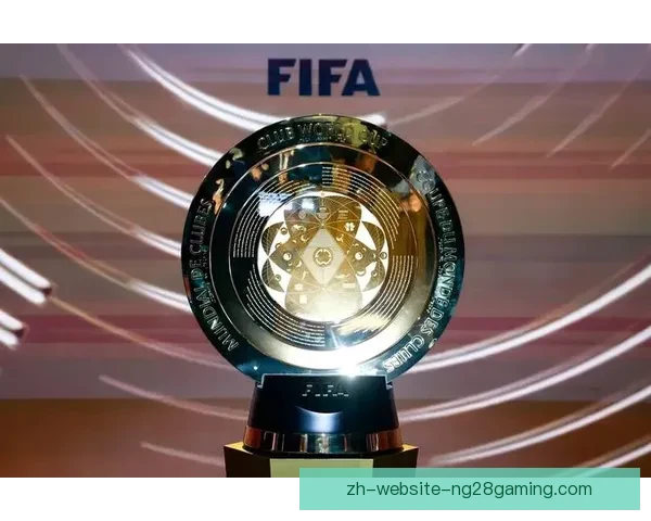 2025年世俱杯扩军后首届赛事落户美国十二城共同见证世界足球新格局